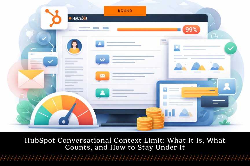 HubSpot Conversational Context Limit