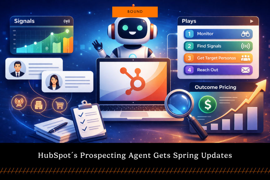 HubSpot Prospecting Agent Spring 2026 Updates