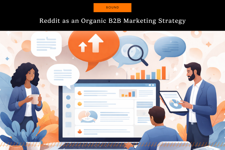 Reddit as an Organic Marketing Strategy