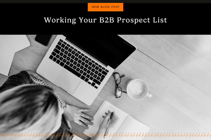 Working Your B2B Prospect List