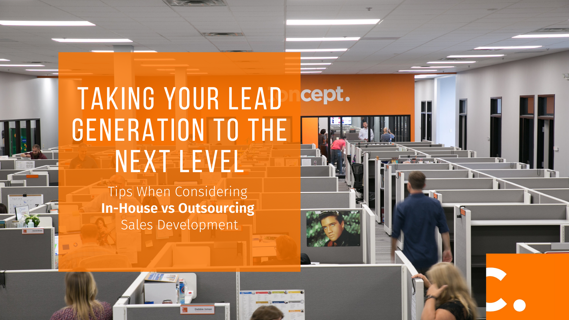 See what Concept recommends when considering in-house versus outsourcing lead generation and the many factors included